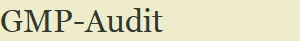 GMP-Audit